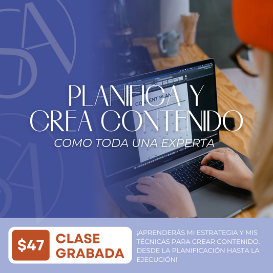 Planifica y Crea Contenido como toda una Experta